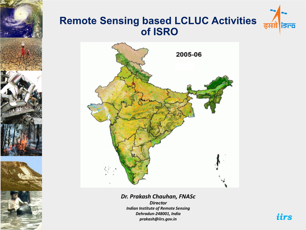 Remote Sensing Satellites and India's Achievements