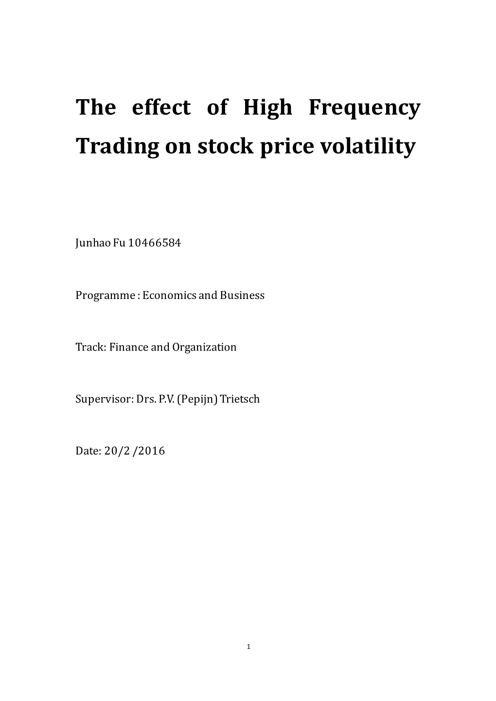 The Effect of High Frequency Trading on Stock Price Volatility