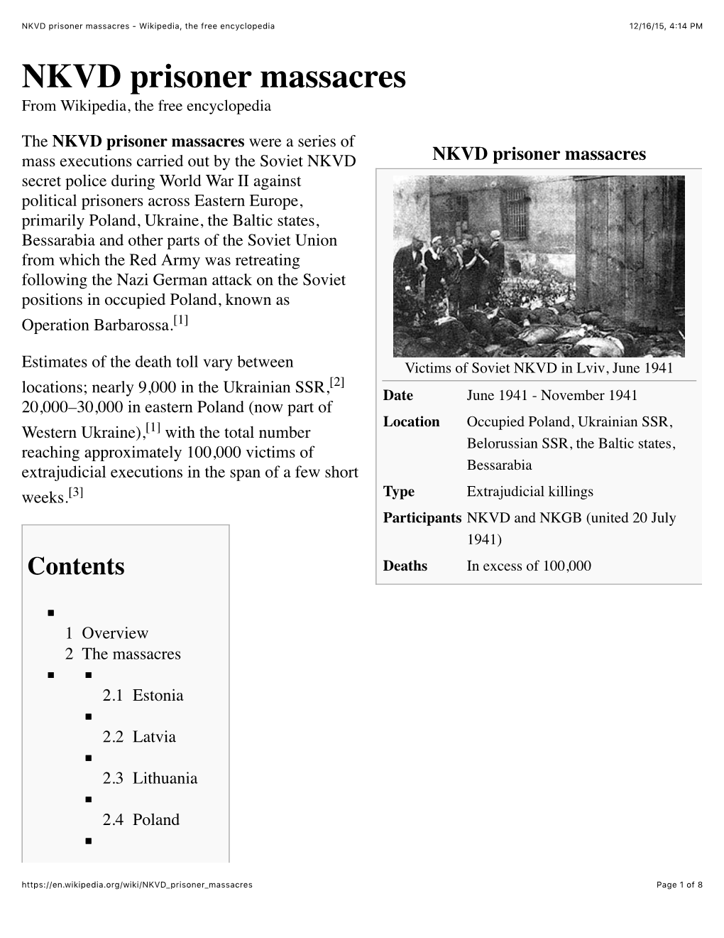 NKVD Prisoner Massacres - Wikipedia, the Free Encyclopedia 12/16/15, 4:14 PM NKVD Prisoner Massacres from Wikipedia, the Free Encyclopedia