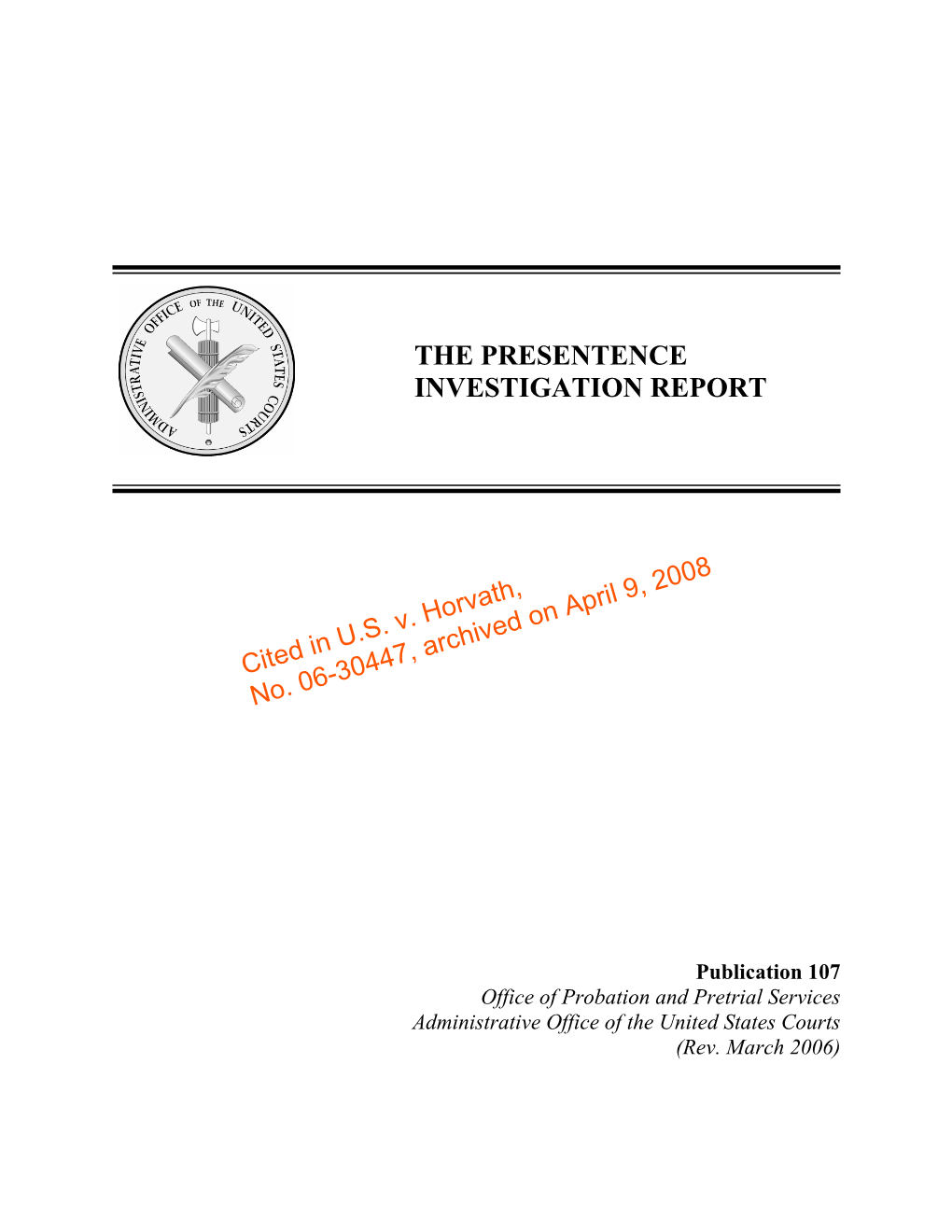 The Presentence Investigation Report
