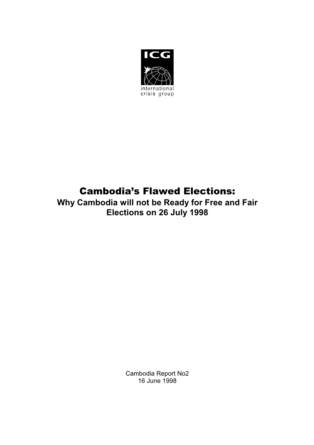 Asia Report, Nr. 2: Cambodia's Flawed Elections