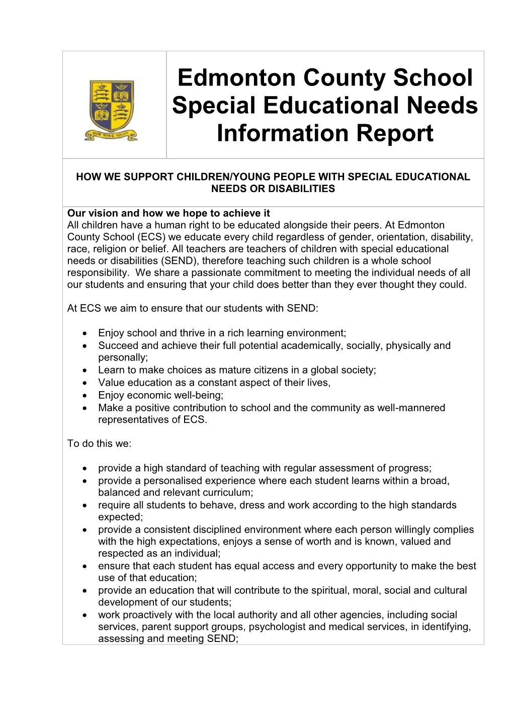 Edmonton County School Special Educational Needs Information Report