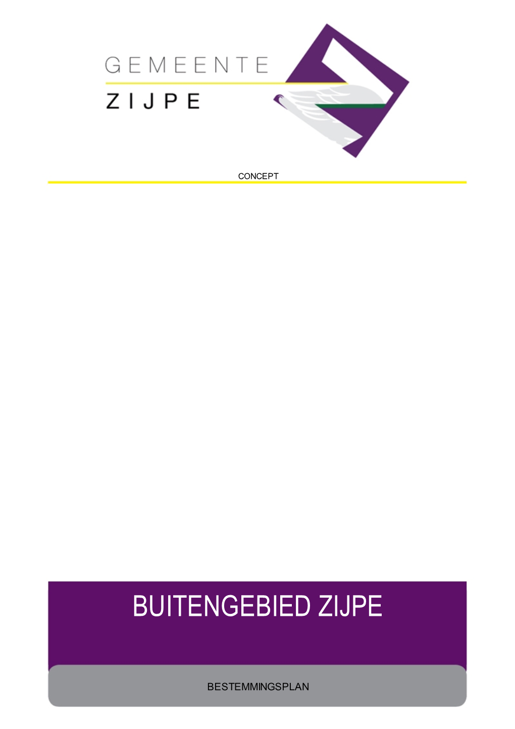 Buitengebied Zijpe