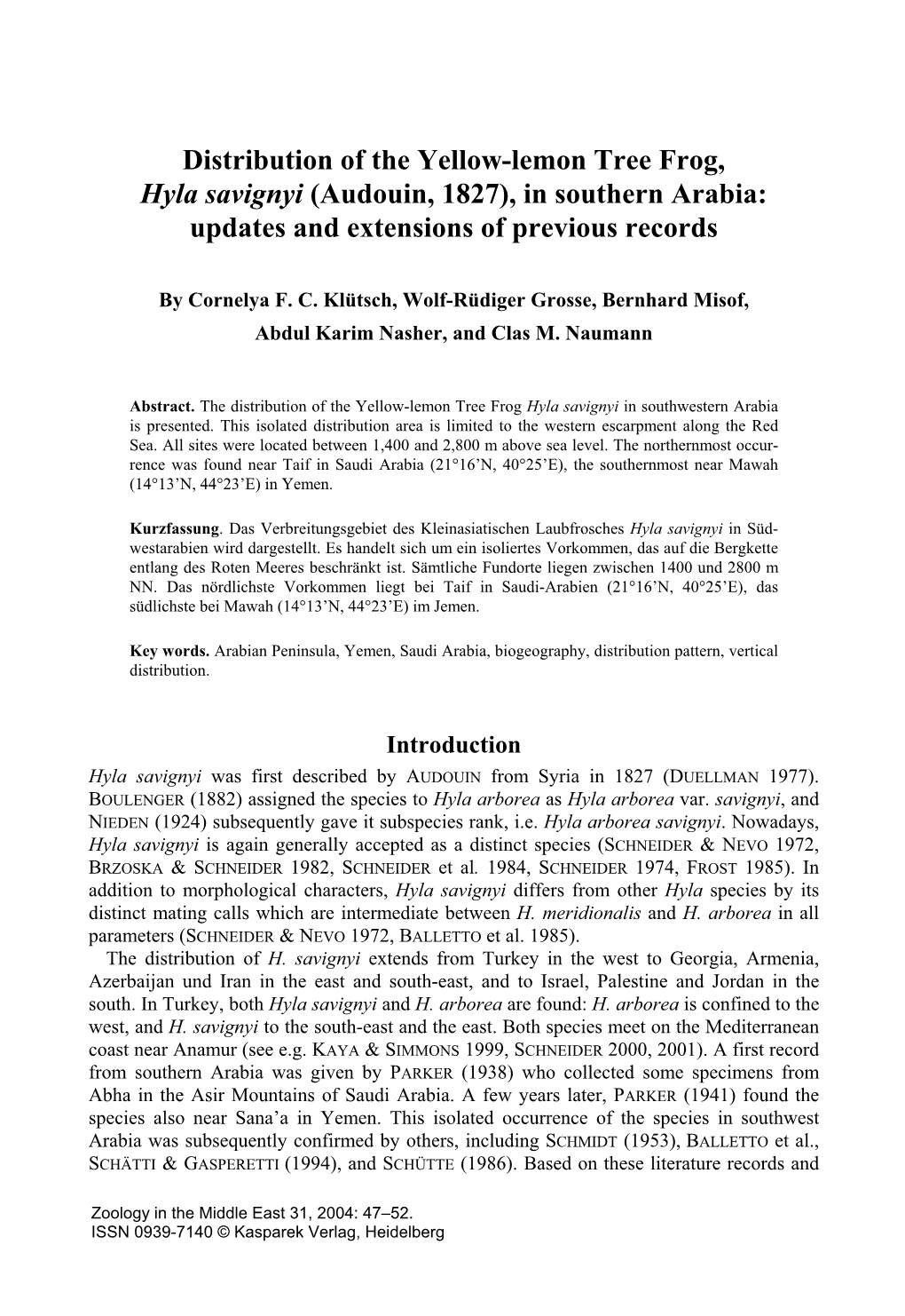 Distribution of the Yellow-Lemon Tree Frog, Hyla Savignyi (Audouin, 1827), in Southern Arabia: Updates and Extensions of Previous Records