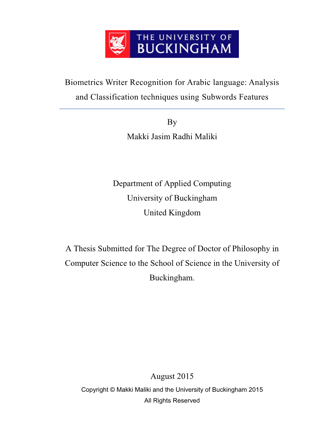 Biometrics Writer Recognition for Arabic Language: Analysis and Classification Techniques Using Subwords Features