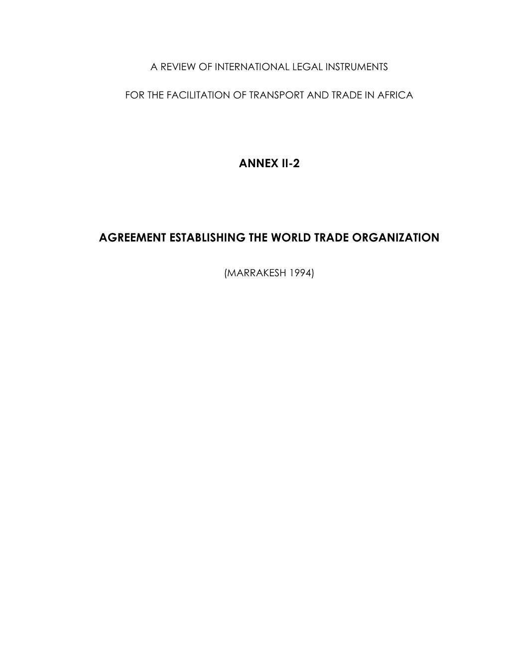 Annex Ii-2 Agreement Establishing The