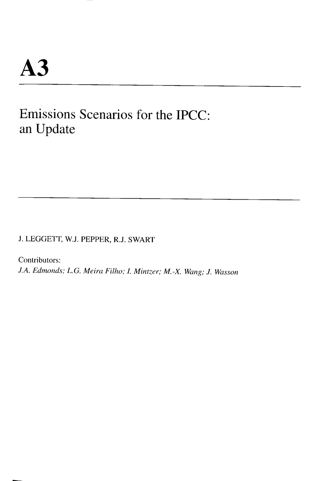 Emissions Scenarios for the IPCC: an Update