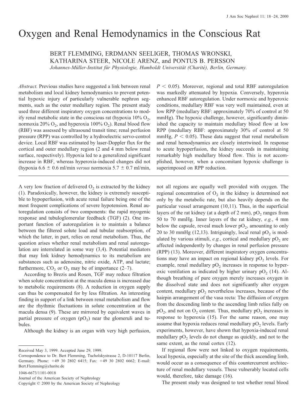 Oxygen and Renal Hemodynamics in the Conscious Rat