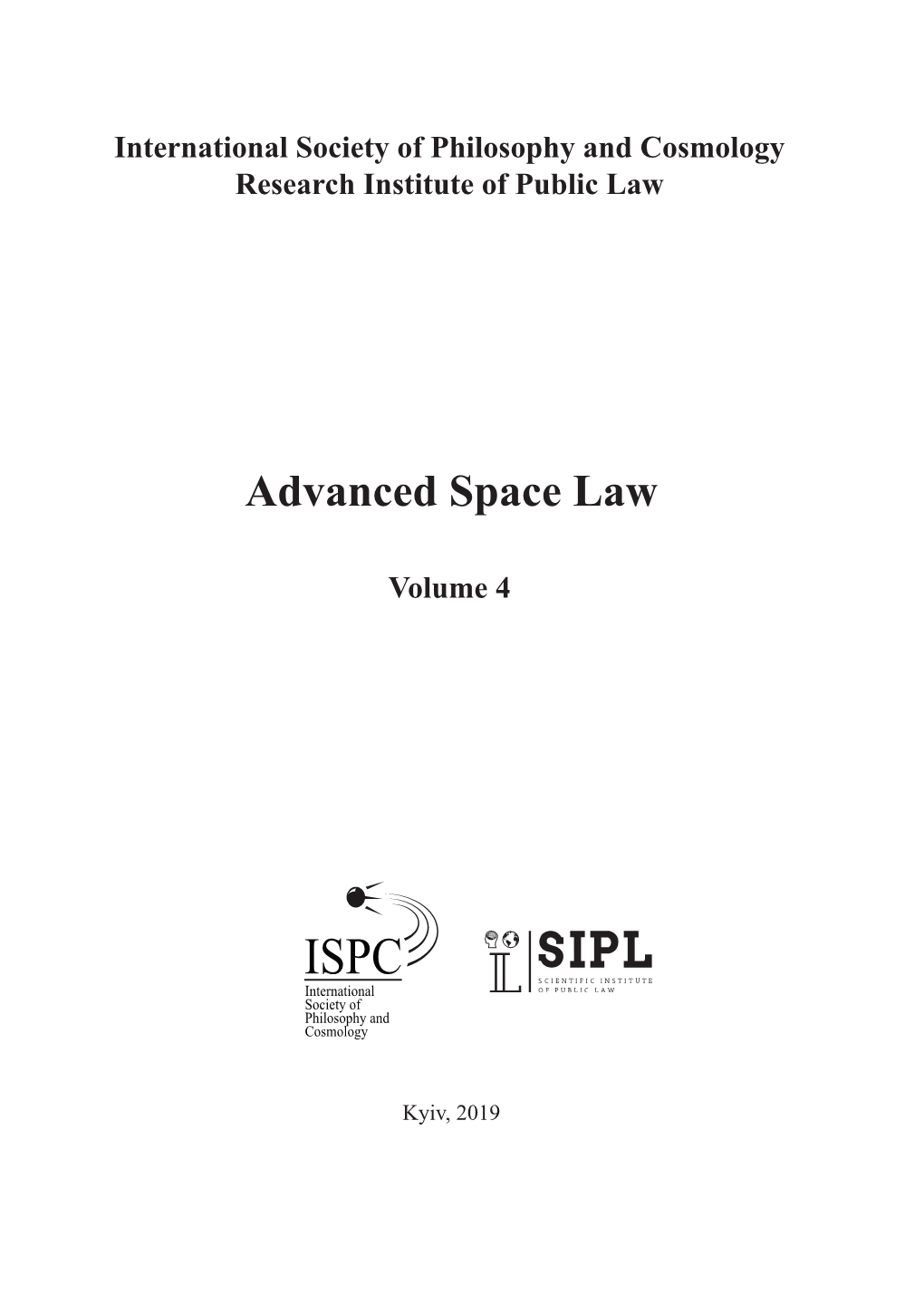 Space Law of Ukraine: Present and Future