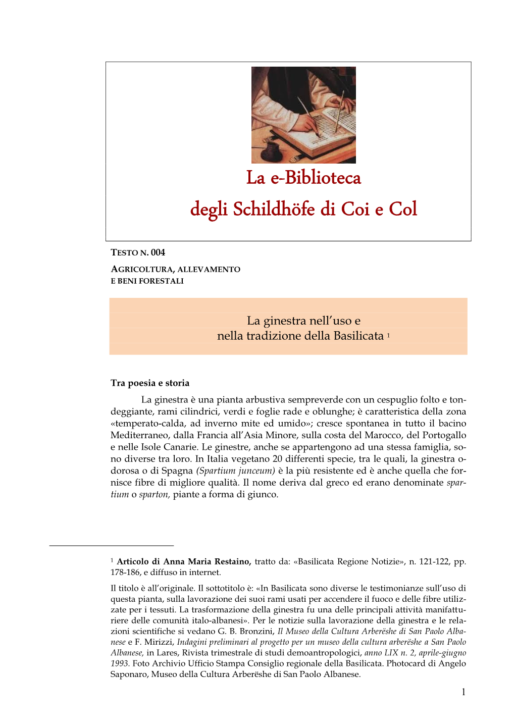 E-Biblioteca, Testo N. 004 (L'uso Tradizionale Della Ginestra In