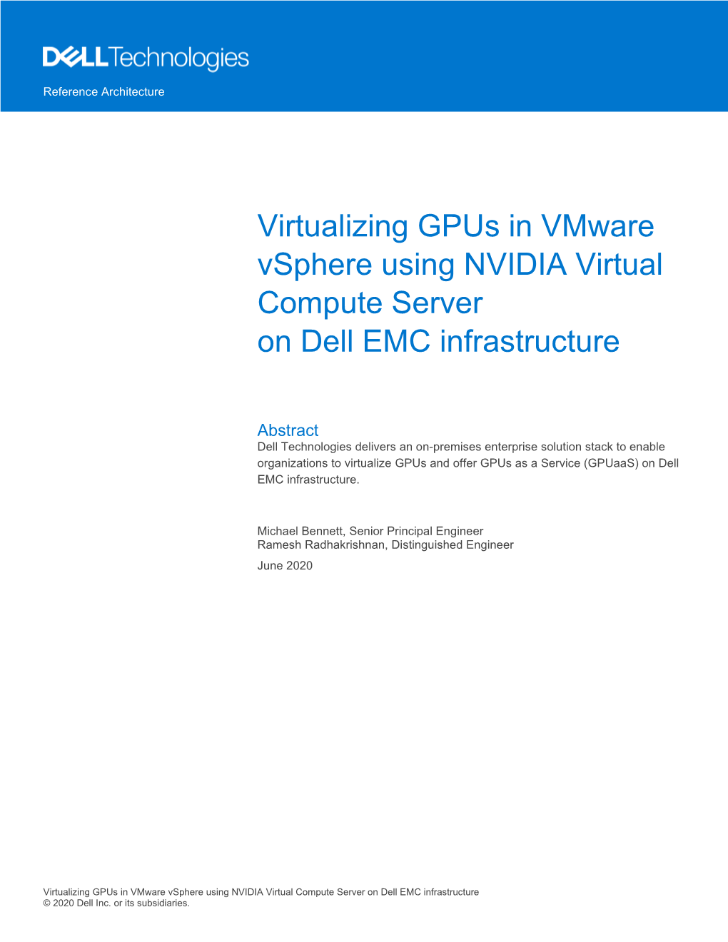 Virtualizing Gpus in Vmware Vsphere Using NVIDIA Virtual Compute Server on Dell EMC Infrastructure