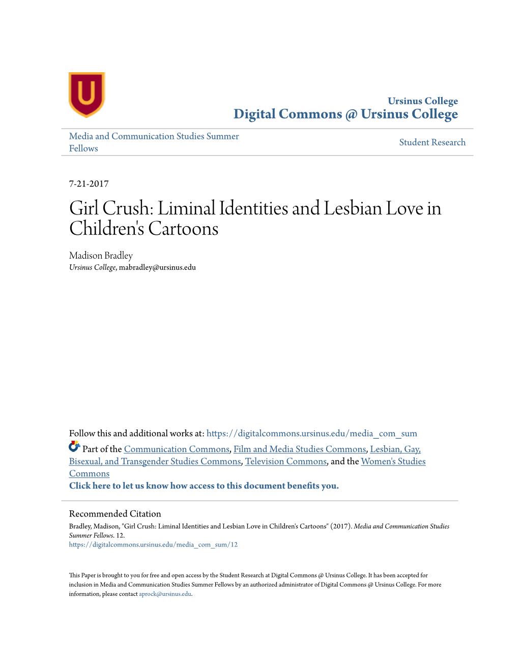 Liminal Identities and Lesbian Love in Children's Cartoons Madison Bradley Ursinus College, Mabradley@Ursinus.Edu