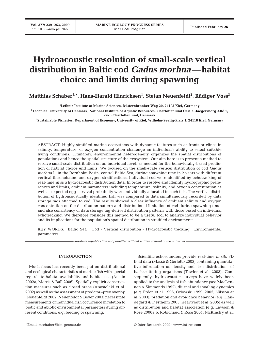 Hydroacoustic Resolution of Small-Scale Vertical Distribution in Baltic Cod Gadus Morhua —Habitat Choice and Limits During Spawning