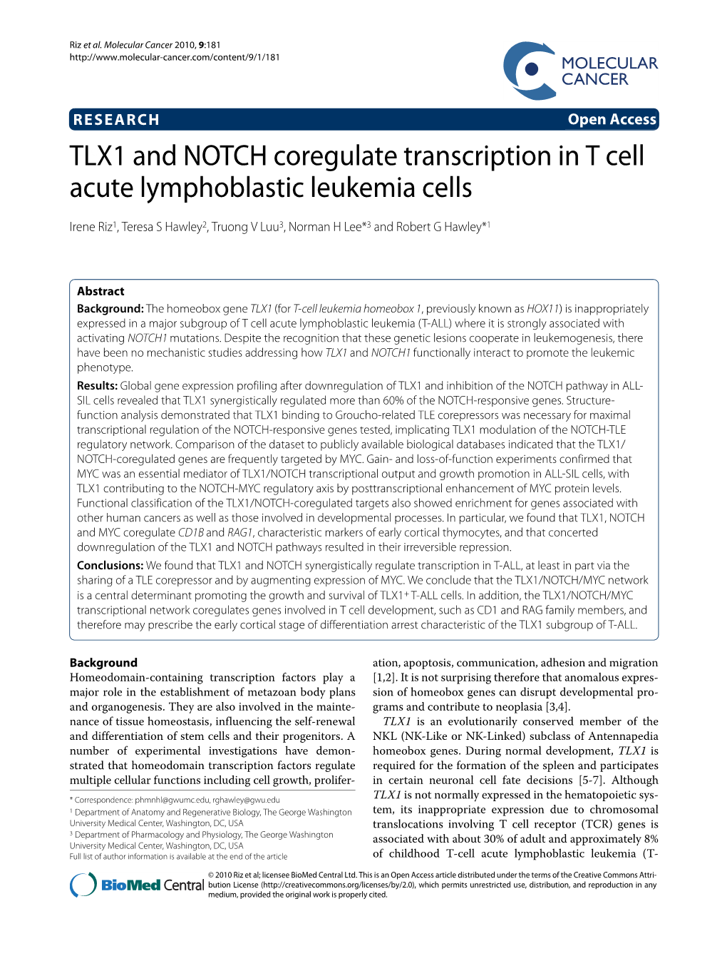 TLX1 and NOTCH Coregulate Transcription in T Cell Acute Lymphoblastic Leukemia Cells Molecular Cancer 2010, 9:181