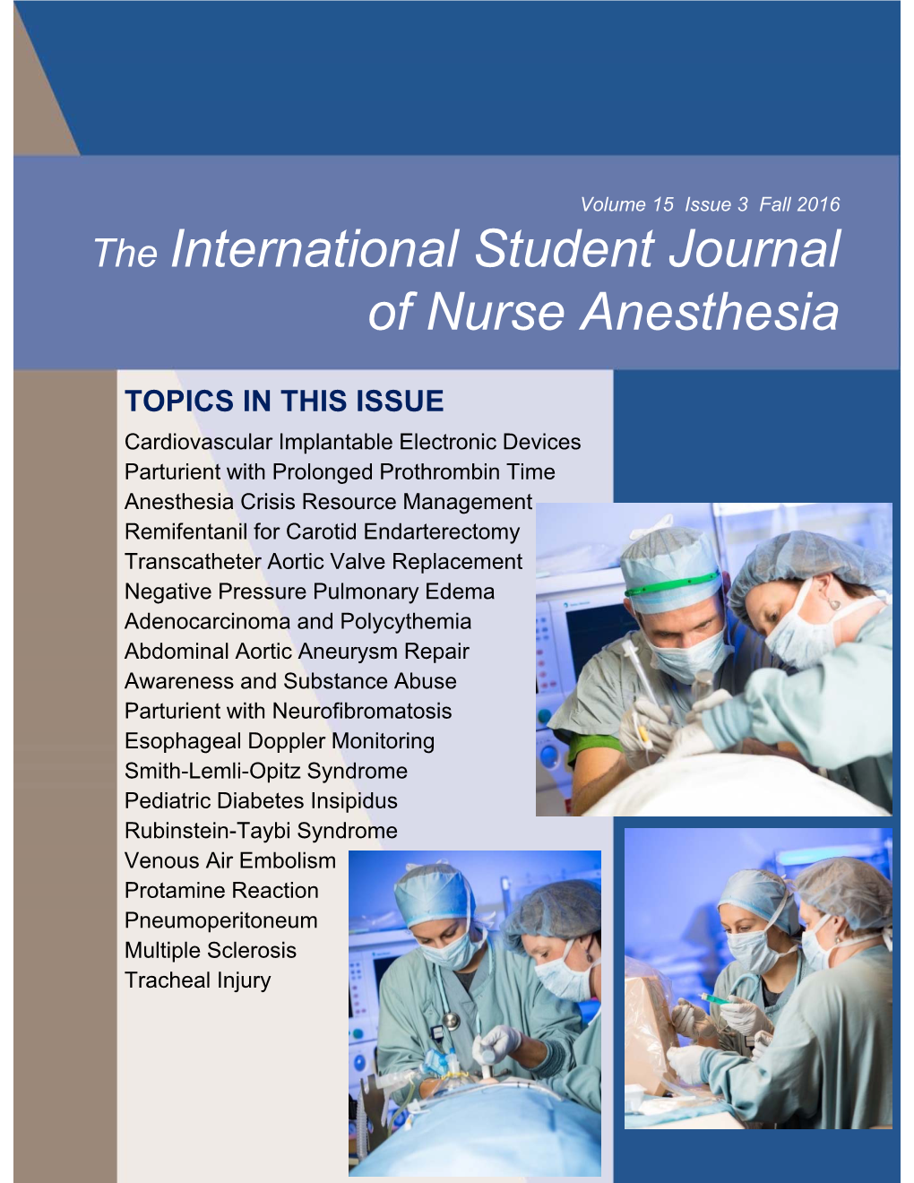 The International Student Journal of Nurse Anesthesia