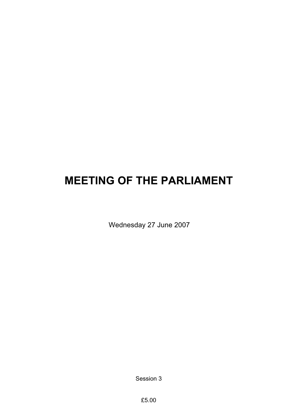 Official Report, 7 June 2007; C 460.] Motion Agreed To