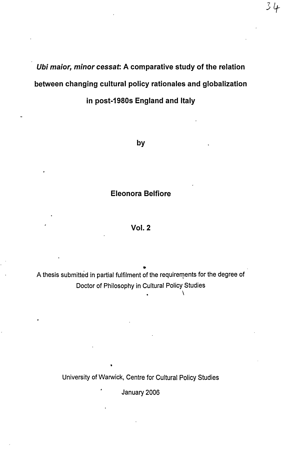 A Comparative Study of the Relation Between Changing Cultural Policy Rationales and Globalization in Po