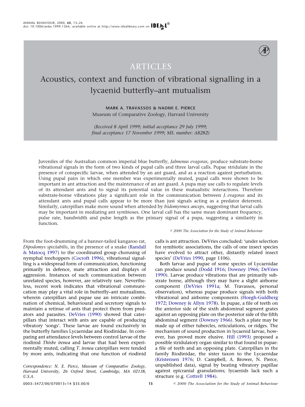 Acoustics, Context and Function of Vibrational Signalling in a Lycaenid Butterfly–Ant Mutualism