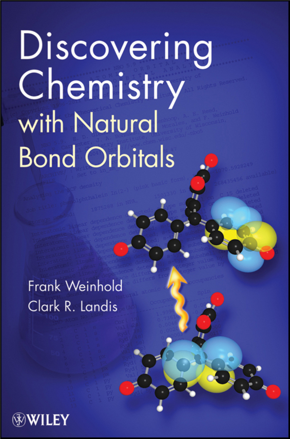 Discovering Chemistry with Natural Bond Orbitals