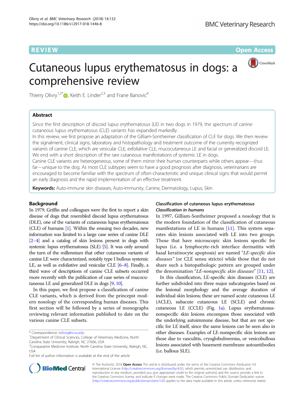 Cutaneous Lupus Erythematosus in Dogs: a Comprehensive Review Thierry Olivry1,2* , Keith E