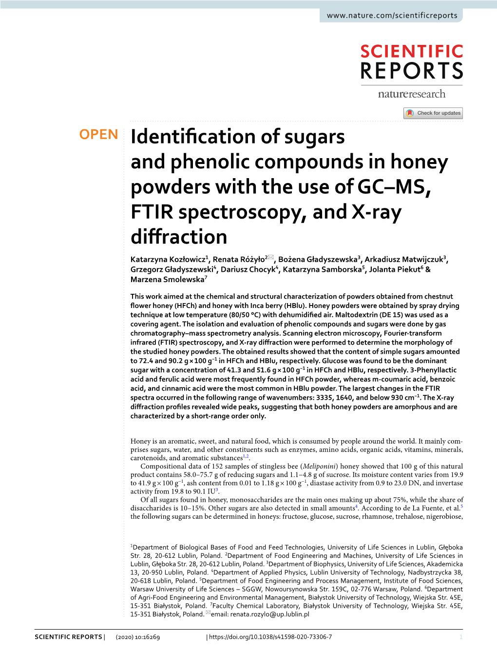 Identification of Sugars and Phenolic Compounds in Honey Powders with the Use of GC–MS, FTIR Spectroscopy, and X-Ray Diffracti