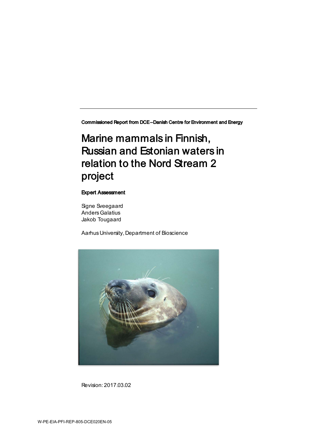 Marine Mammals in Finnish, Russian and Estonian Waters in Relation to the Nord Stream 2 Project