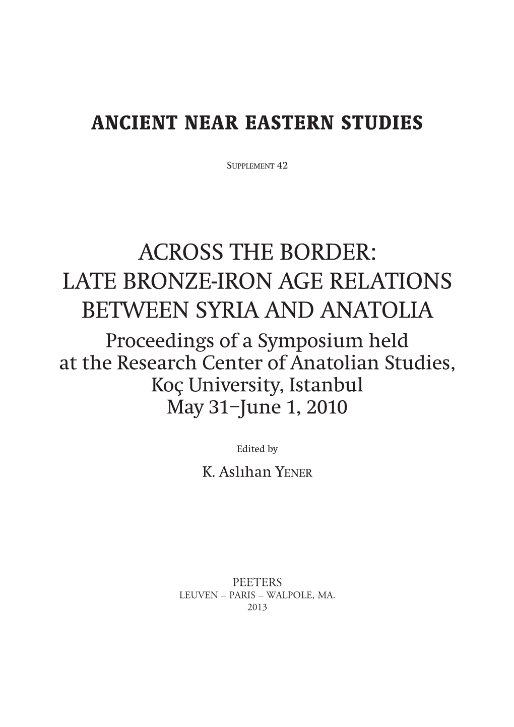 Late Bronze-Iron Age Relations Between Syria