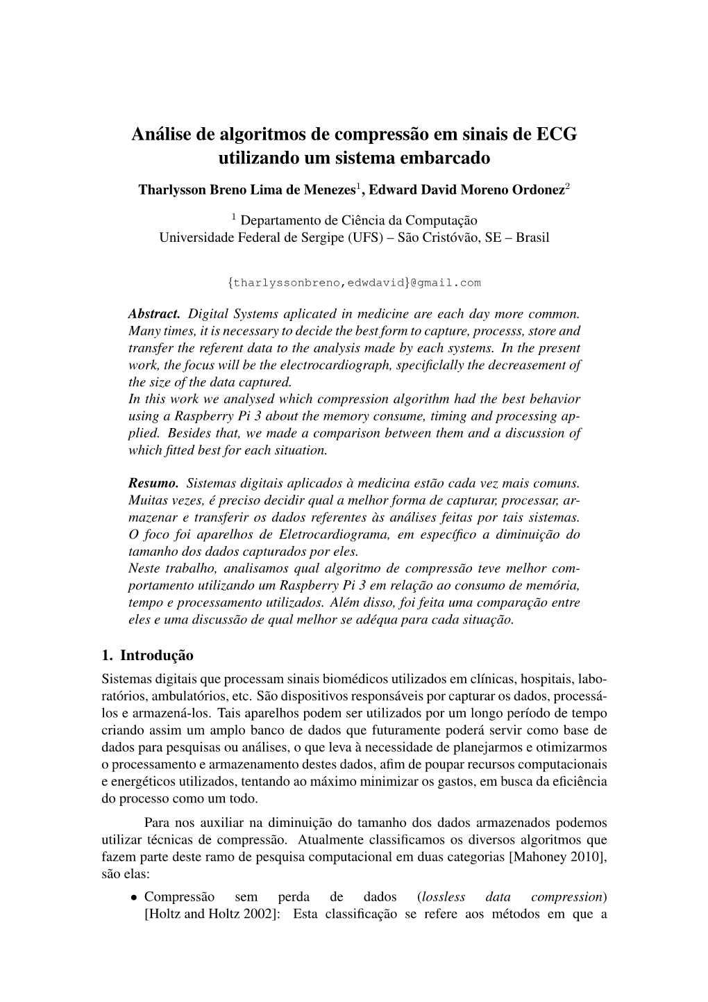 Análise De Algoritmos De Compress˜Ao Em Sinais De ECG Utilizando Um