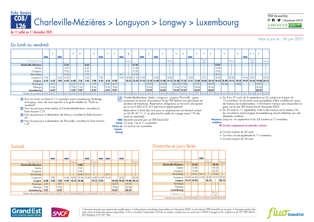 Charleville-Mézières &gt; Longuyon &gt; Longwy &gt; Luxembourg