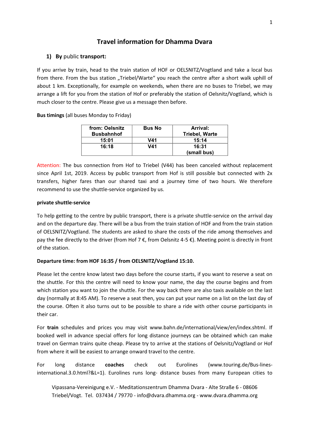 Travel Information for Dhamma Dvara