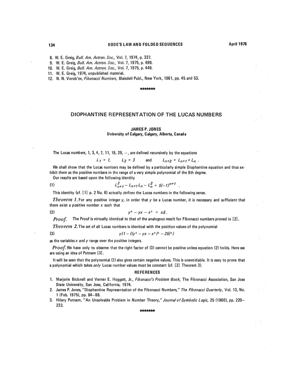 Diophantine Representation of the Lucas Numbers