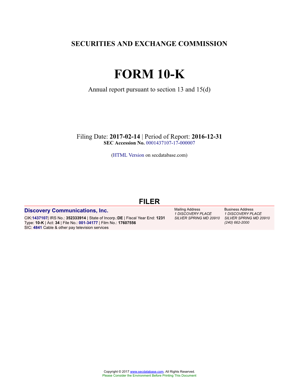 Discovery Communications, Inc. Form 10-K Annual Report Filed 2017-02-14