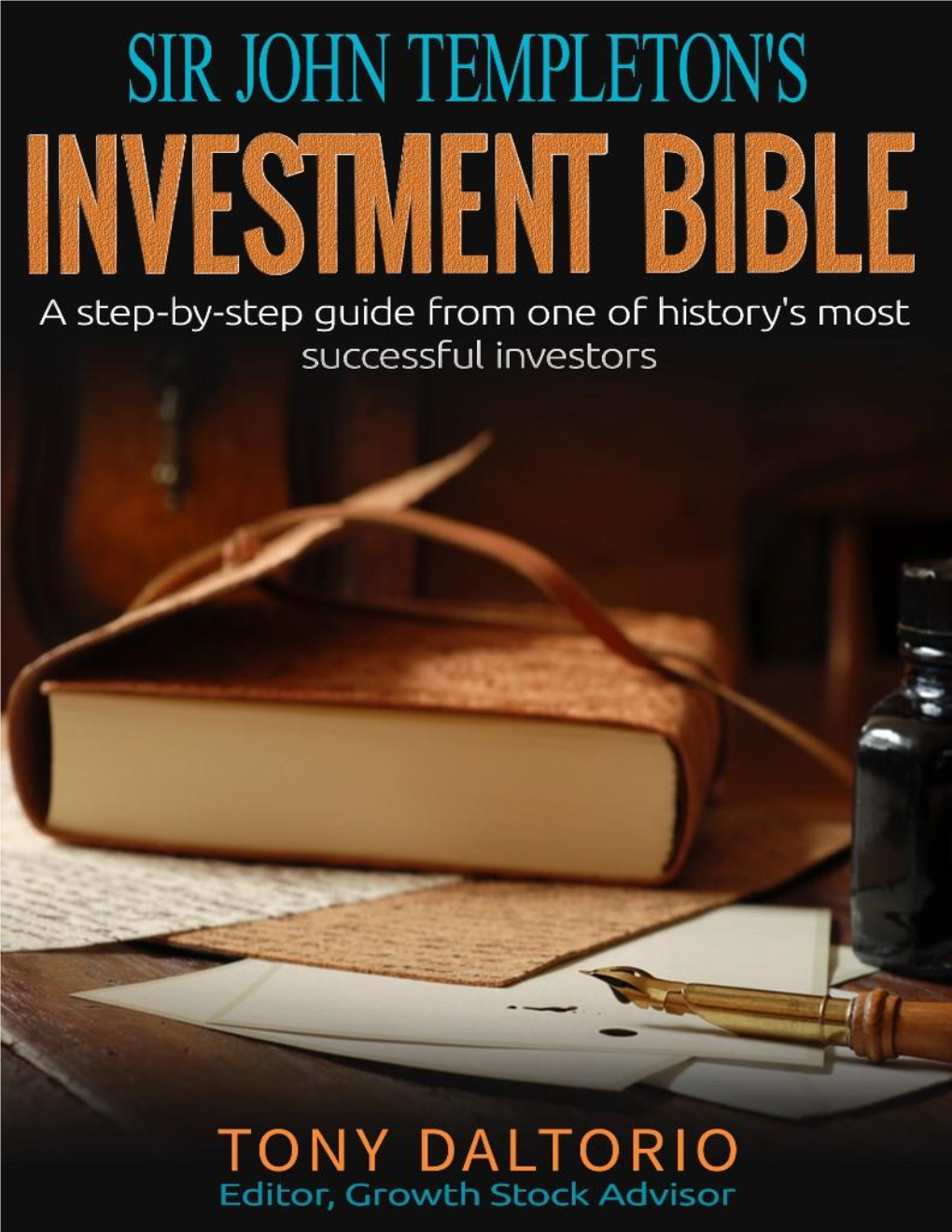 Sir John Templeton's Investment Bible