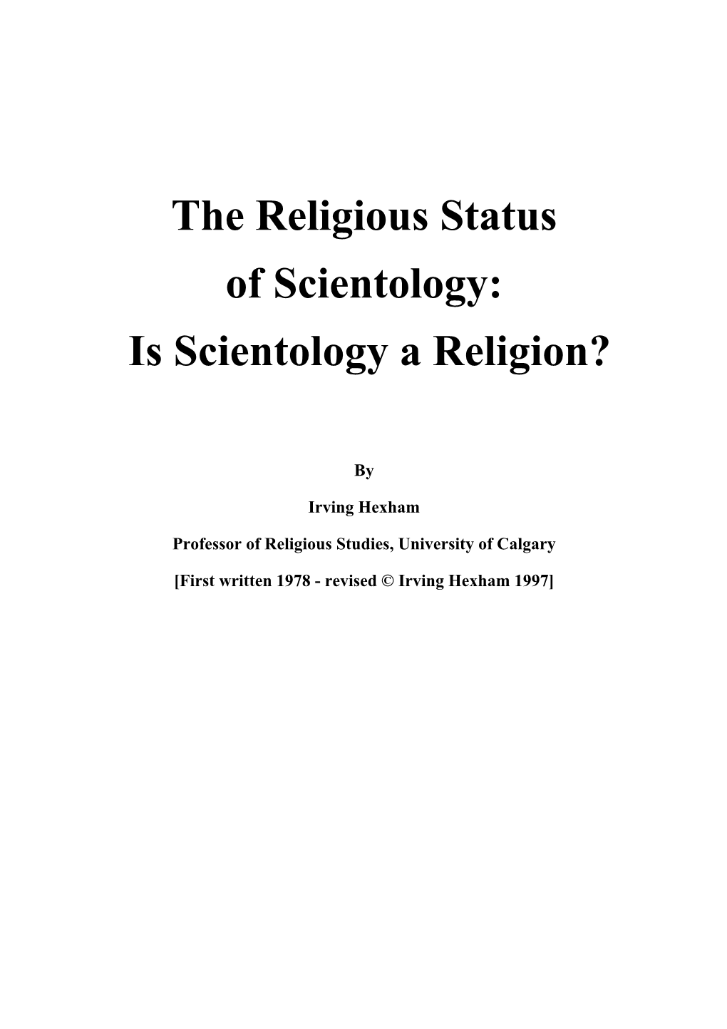 The Religious Status of Scientology: Is Scientology a Religion?