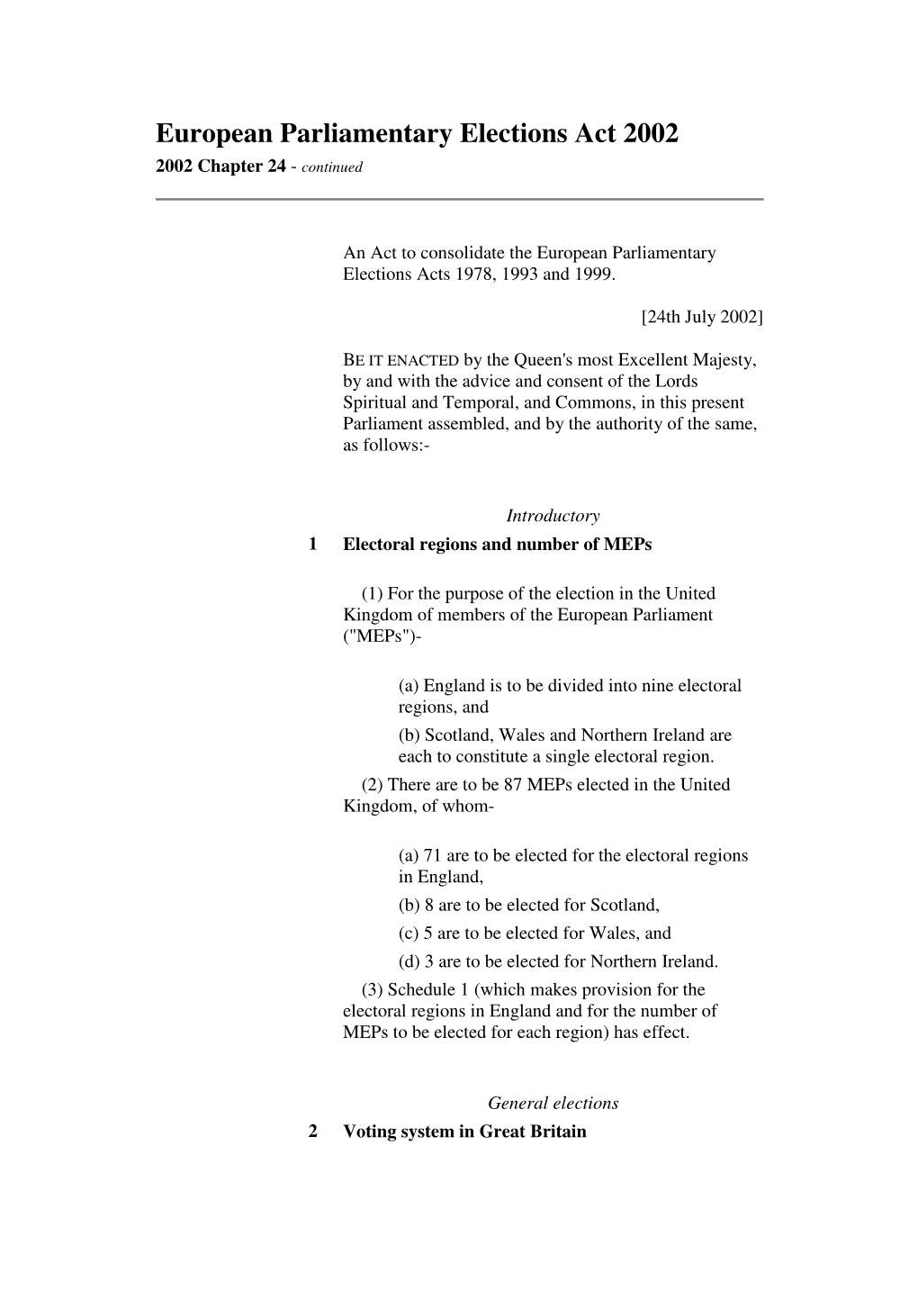 European Parliamentary Elections Act 2002 2002 Chapter 24 - Continued