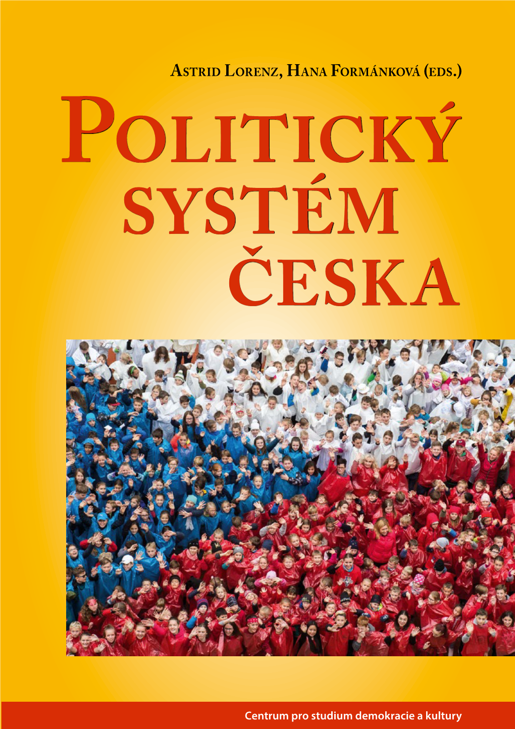Politický Systém Česka