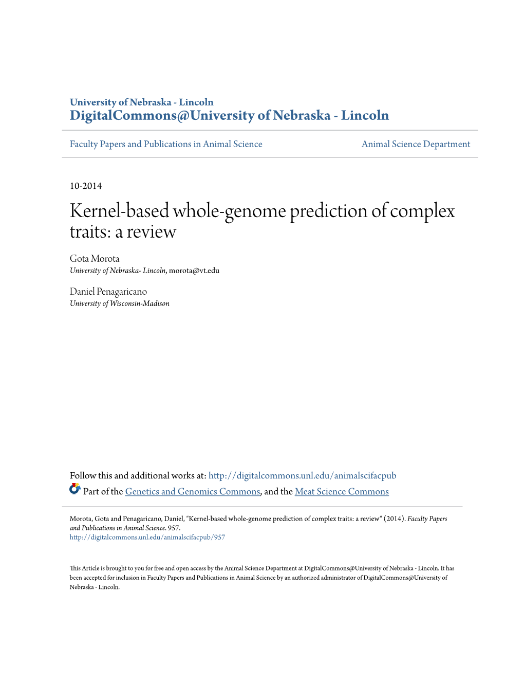 Kernel-Based Whole-Genome Prediction of Complex Traits: a Review Gota Morota University of Nebraska- Lincoln, Morota@Vt.Edu