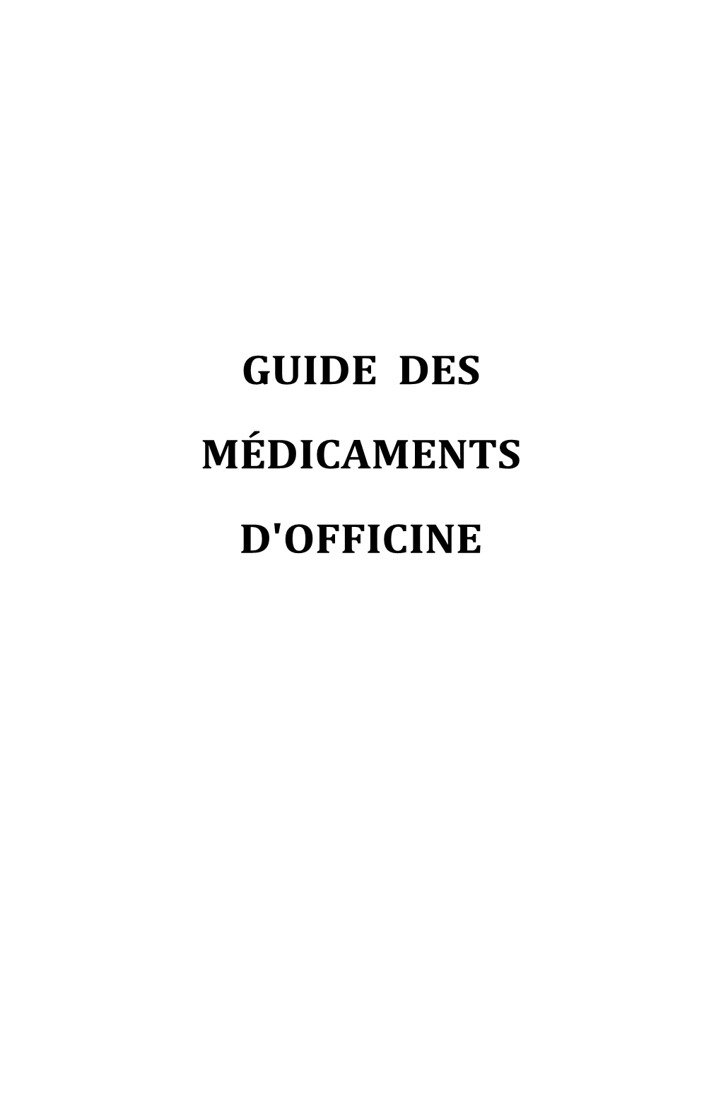 Guide Des Médicaments D'officine 2019, Vous Pouvez Acheter Le Livre Papier