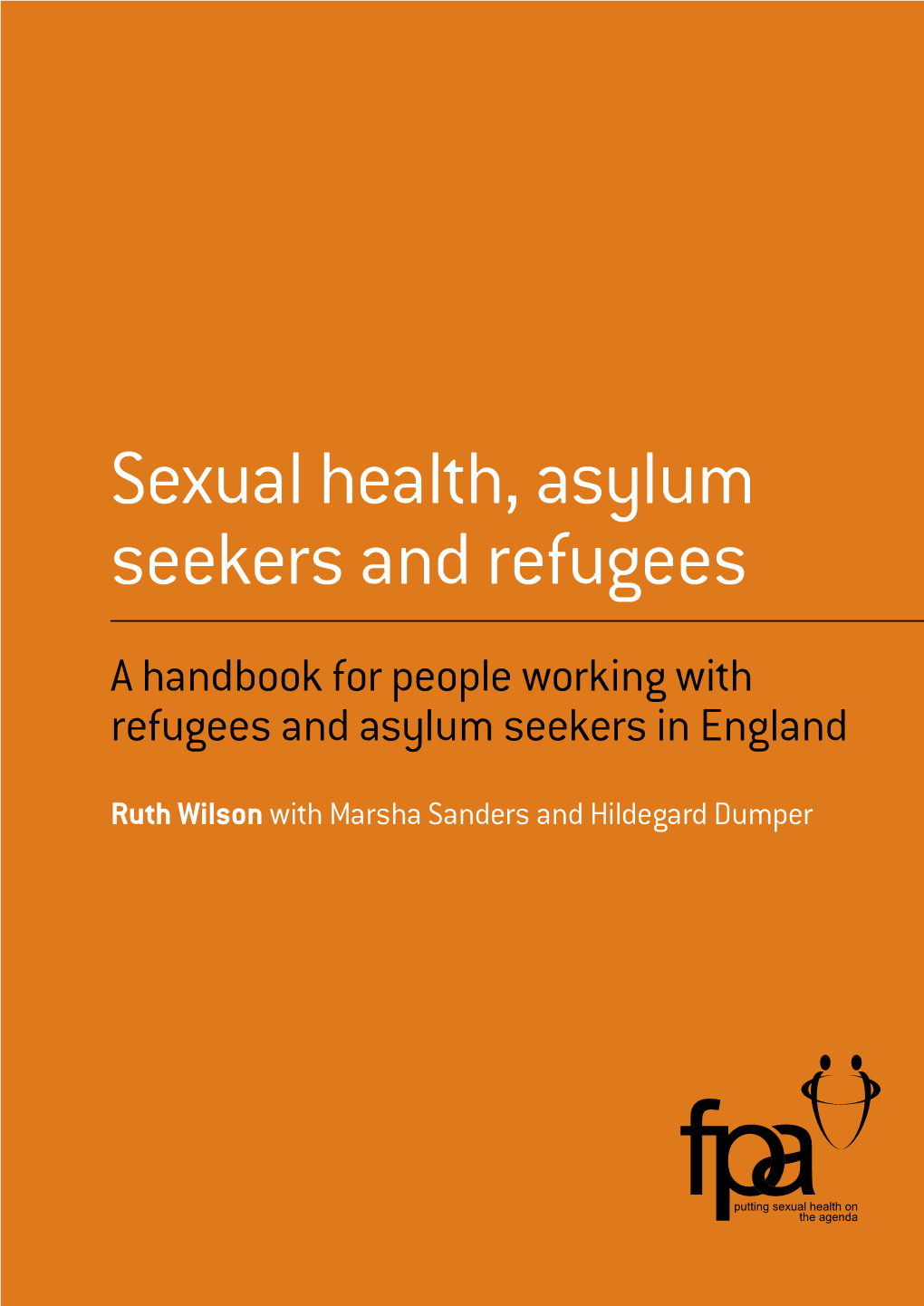 Sexual Health, Asylum Seekers and Refugees From