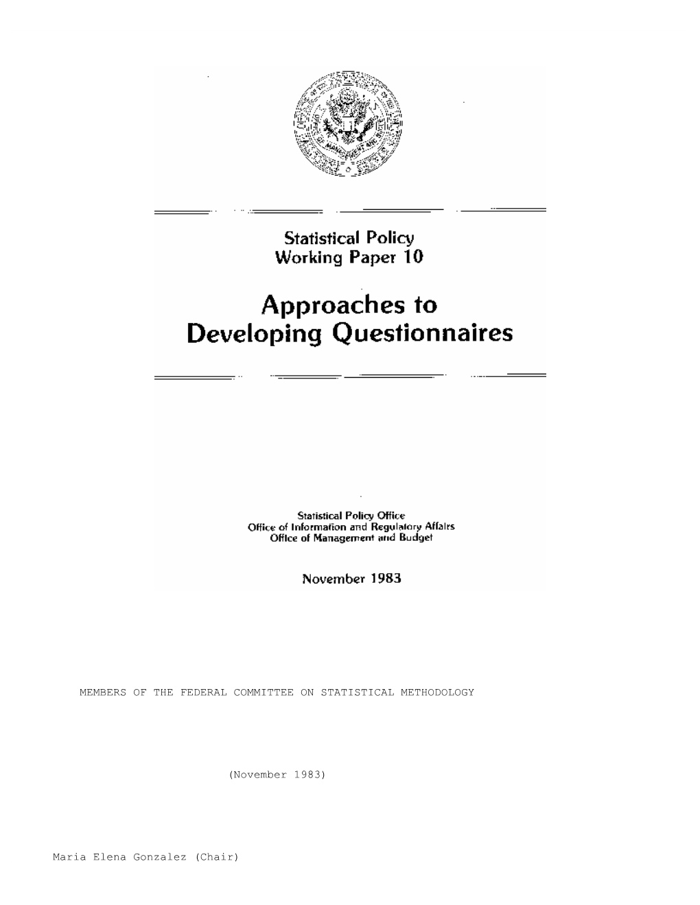 Approaches to Developing Questionnaires, 1983