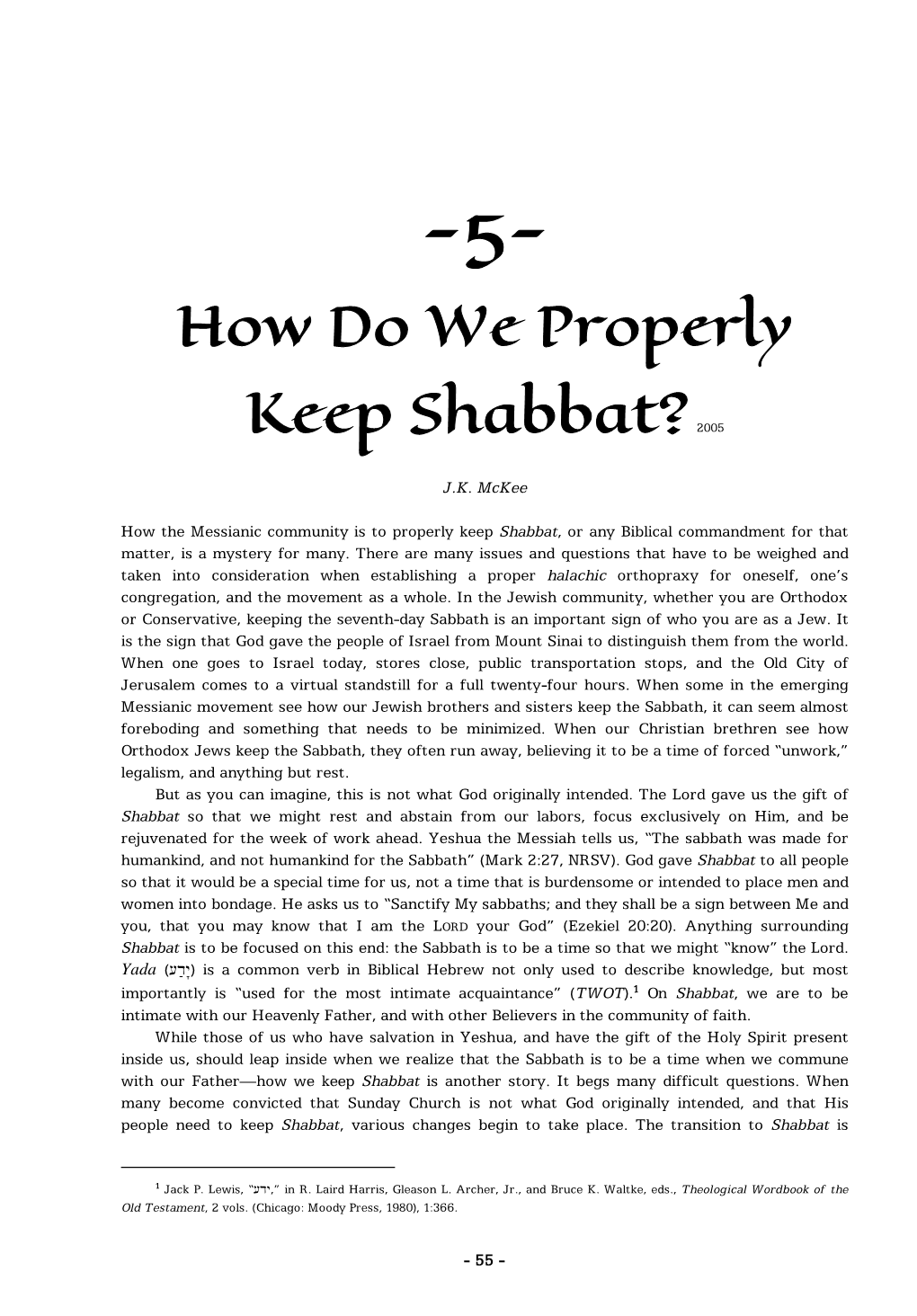 How Do We Properly Keep Shabbat?2005