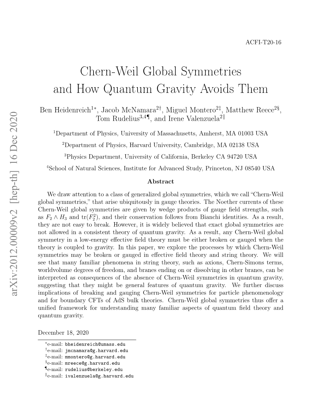 Chern-Weil Global Symmetries and How Quantum Gravity Avoids Them