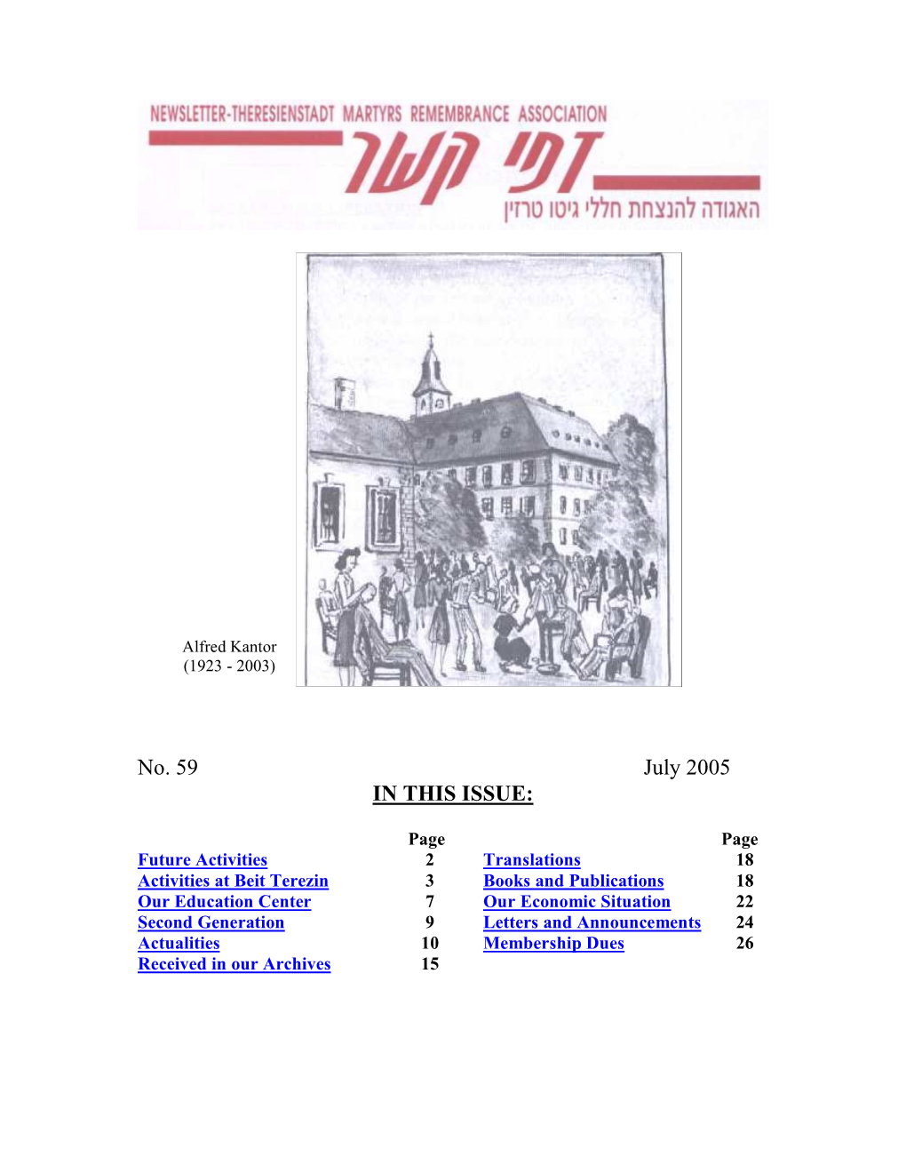 No. 59 July 2005 in THIS ISSUE