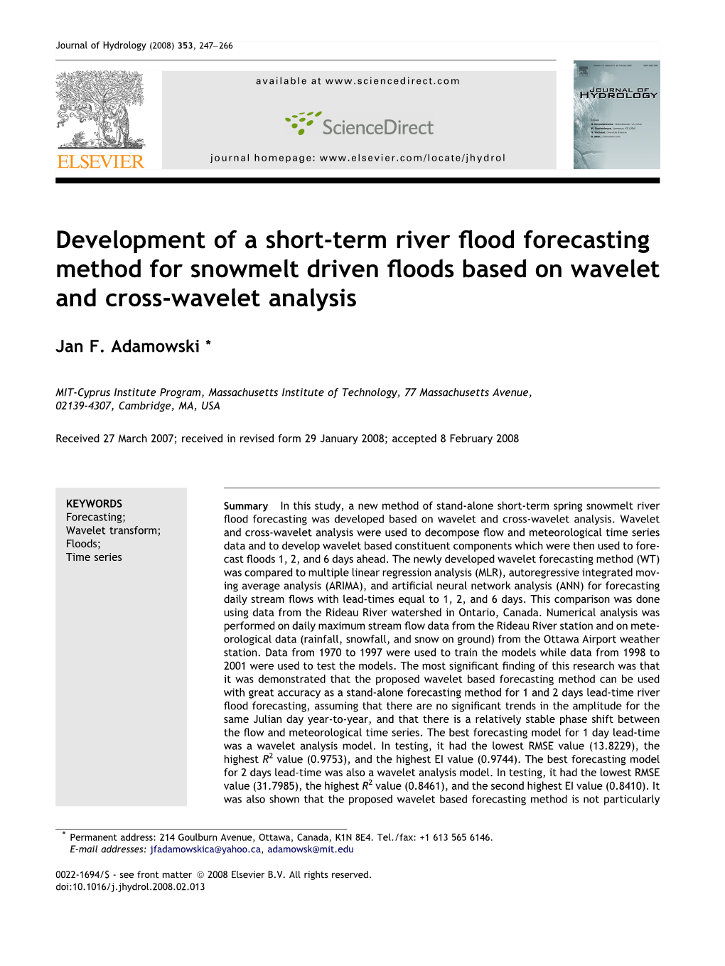 Development of a Short-Term River Flood Forecasting Method For