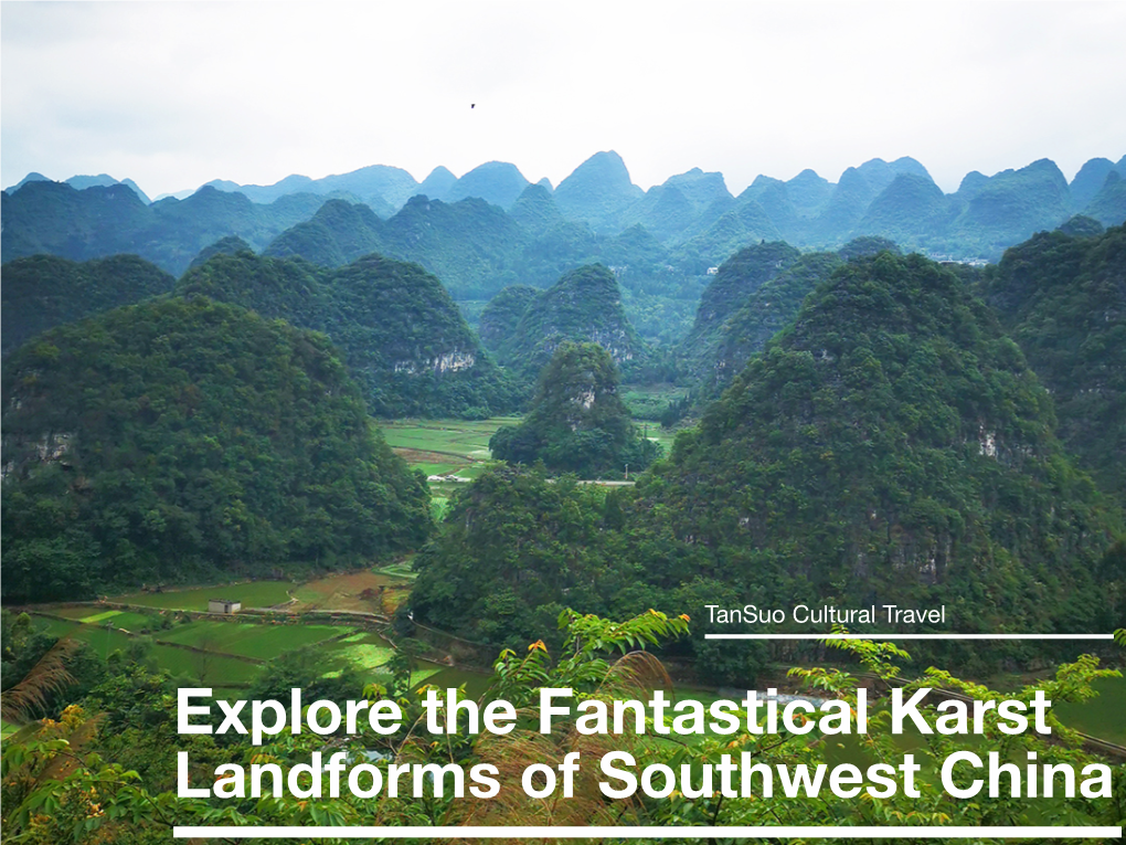 Explore the Karst Landforms