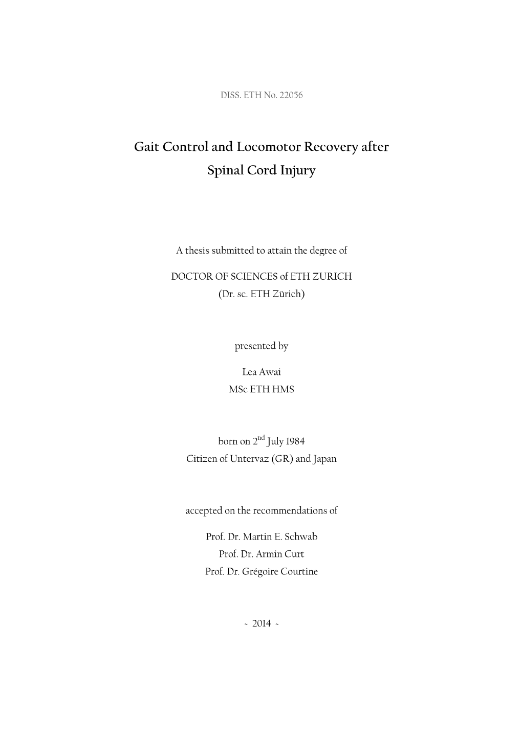 Gait Control and Locomotor Recovery After Spinal Cord Injury