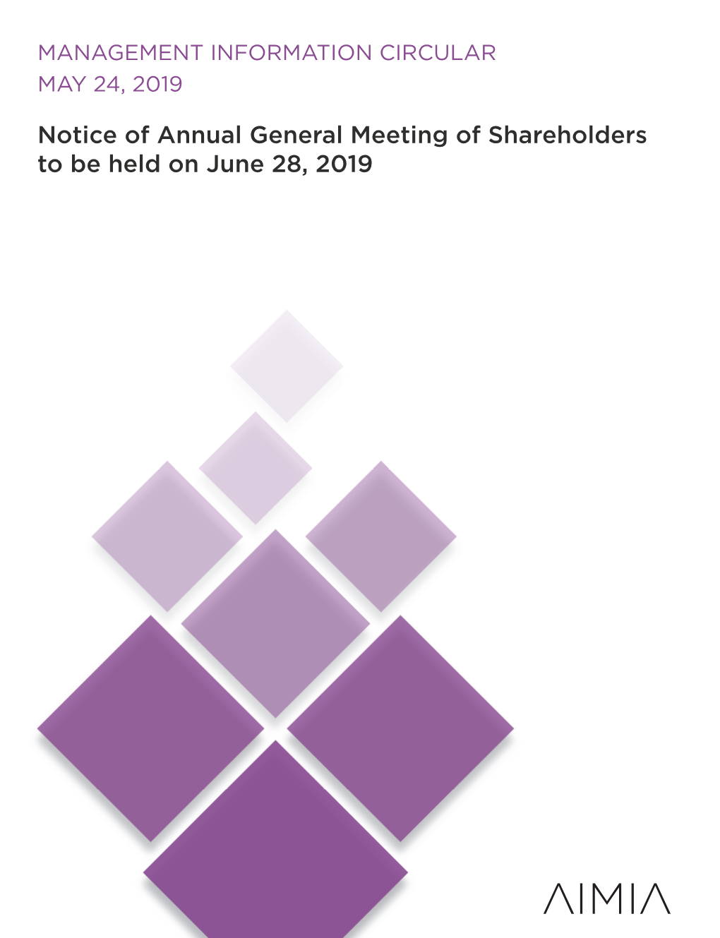 Notice of Annual General Meeting of Shareholders to Be Held on June 28, 2019