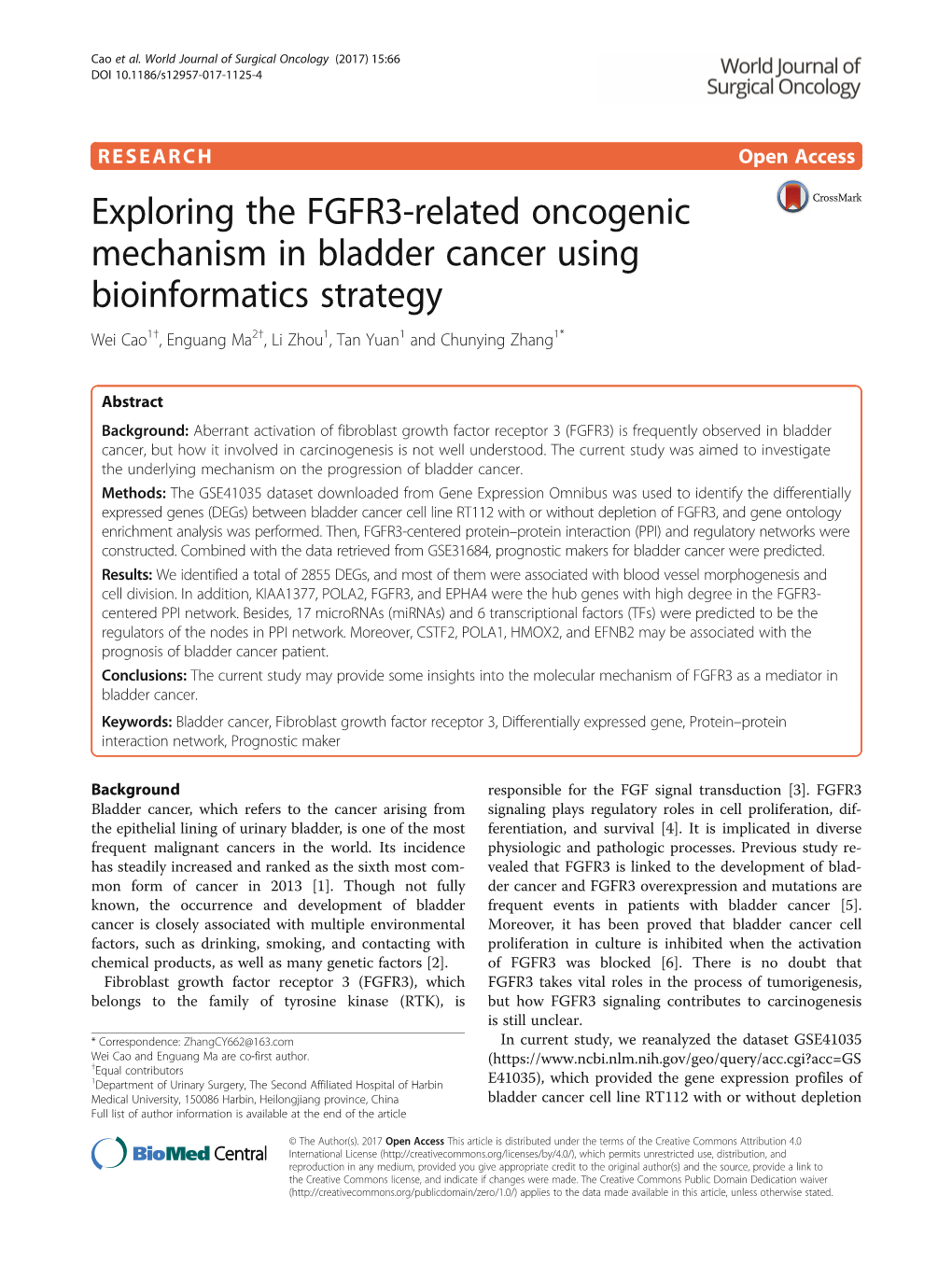Exploring the FGFR3-Related Oncogenic Mechanism in Bladder Cancer Using Bioinformatics Strategy Wei Cao1†, Enguang Ma2†, Li Zhou1, Tan Yuan1 and Chunying Zhang1*
