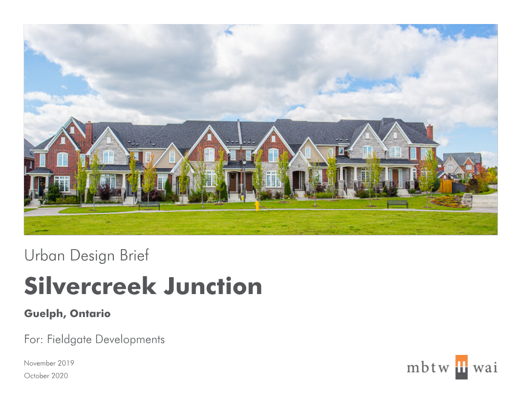 Urban Design Brief Silvercreek Junction Guelph, Ontario