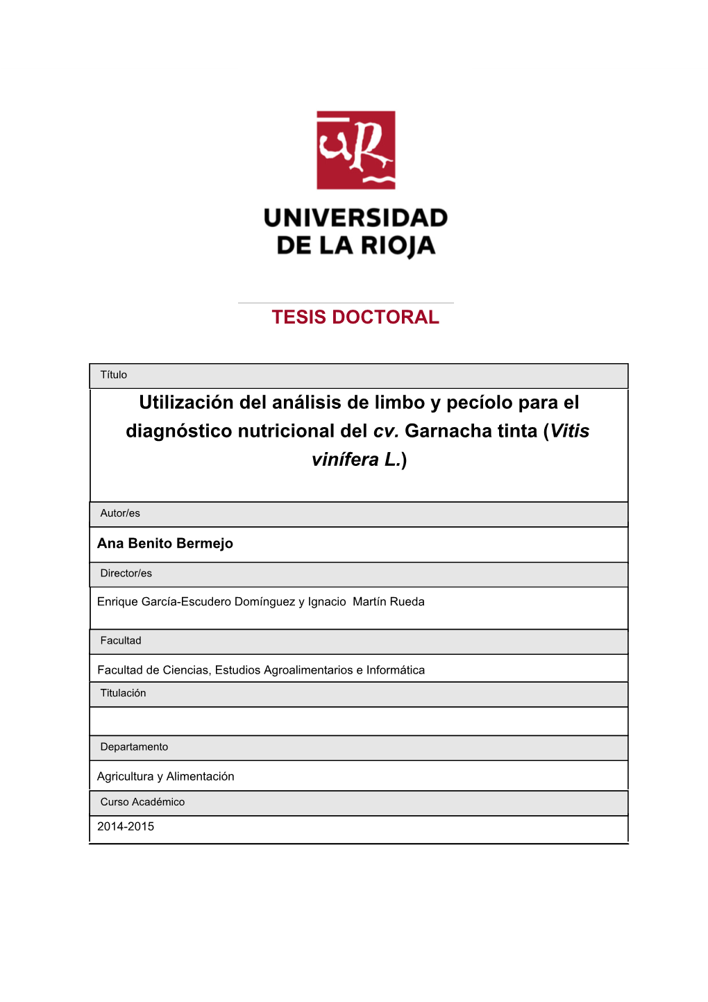 Utilización Del Análisis De Limbo Y Pecíolo Para El Diagnóstico Nutricional Del Cv